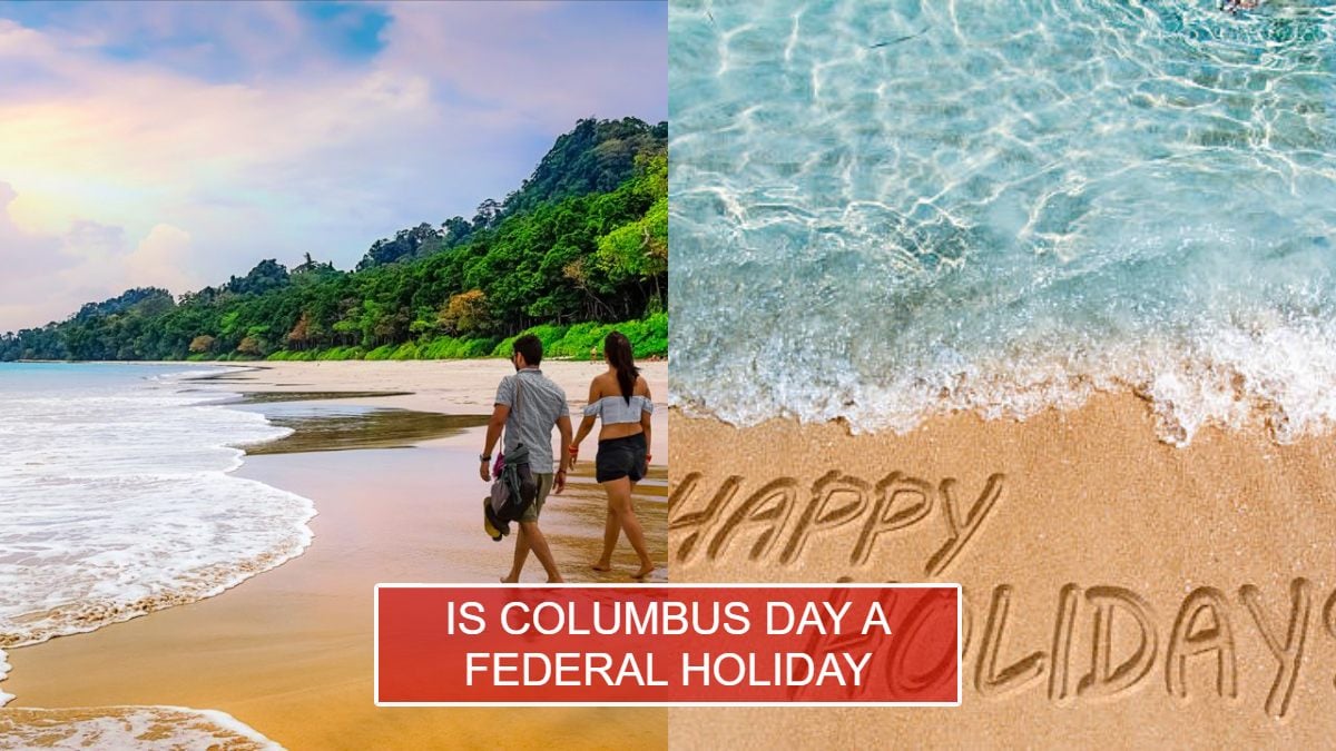 Is Columbus Day a Federal Holiday? What’s Closed, What’s Open on Oct. 13, 2025